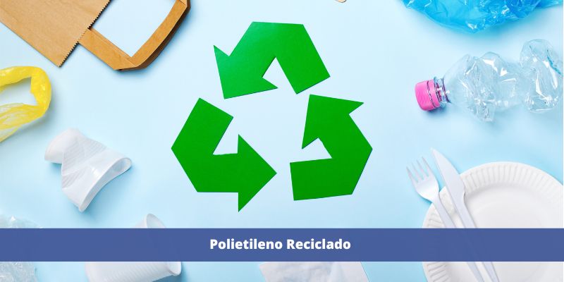 Polietileno Reciclado